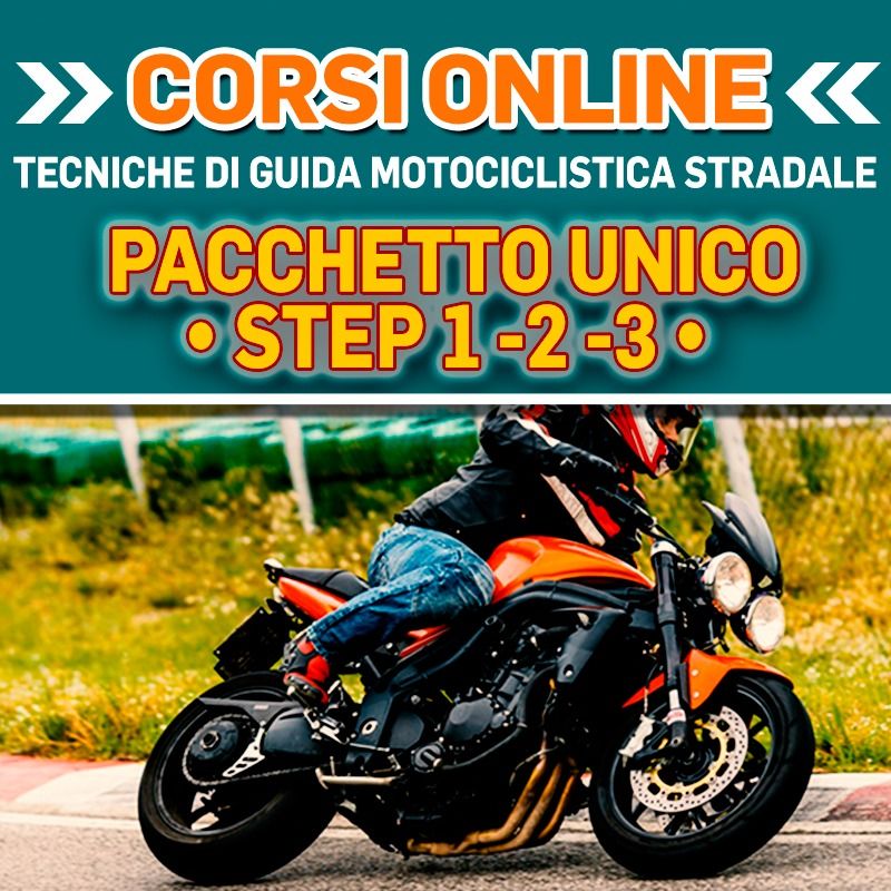 PACCHETTO COMPLETO - CORSO ONLINE TECNICHE GUIDA MOTOCICLISTICA 24 GENNAIO